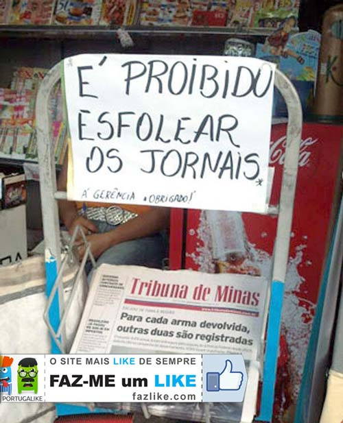Aviso de proibição escrito em "bom português"