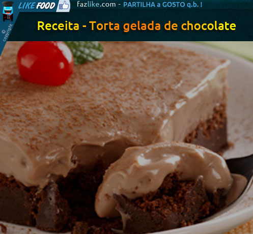 Torta gelada de chocolate - receita